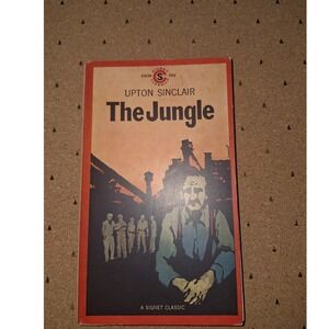 The Jungle Upton Sinclair 1960 Signet Classic Vintage Paperback CD36